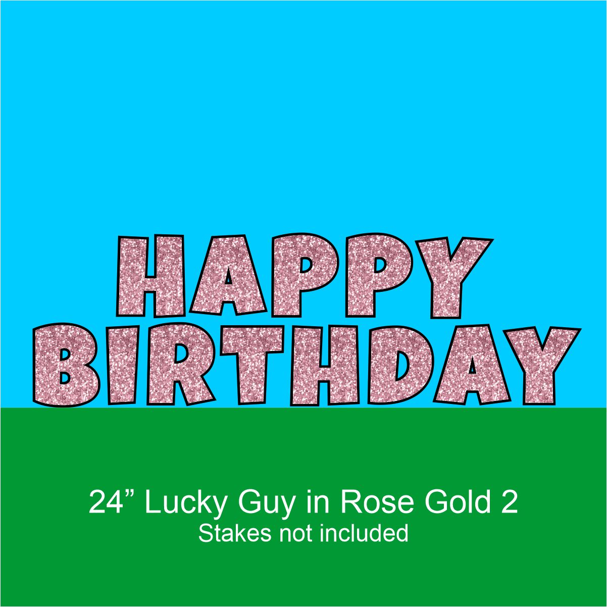 Happy Birthday 24 Yard Card Letters Kit Rose Gold SignWay